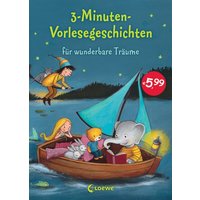 LOEWE VERLAG 978-3-7432-0035-7 3-Minuten-Vorlesegeschichten für wunderbare Träume von Loewe