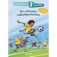 LOEWE VERLAG 978-3-7432-0343-3 Lesenlernen in 3 Schritten - Die schönsten Fußballgeschichten von Loewe