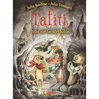 LOEWE VERLAG 978-3-7432-0385-3 Boehme, Tafiti und die Geisterhöhle (Band 15) von Loewe