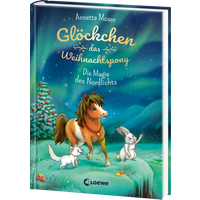 LOEWE VERLAG 978-3-7432-0488-1 Glöckchen, das Weihnachtspony (Band 3) - Die Magie des Nordlichts von Loewe