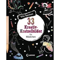 LOEWE VERLAG 978-3-7432-0735-6 Die besten 33 Kreativ-Kratzelbilder für Mädchen von Loewe