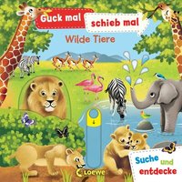 LOEWE VERLAG 978-3-7432-0778-3 Guck mal, schieb mal! Wilde Tiere von Loewe