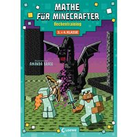 LOEWE VERLAG 978-3-7432-0782-0 Mathe Minecrafter - Rechentraining 3. und 4. Klasse LOEWE VERLAG 978-3-7432-0782-0 Mathe Minecrafter - Rechentraining 3. und 4. Klasse von Loewe