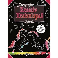 LOEWE VERLAG 978-3-7432-0822-3 Mein großer Kreativ-Kratzelspaß: Pferde LOEWE VERLAG 978-3-7432-0822-3 Mein großer Kreativ-Kratzelspaß: Pferde von Loewe