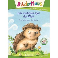 LOEWE VERLAG 978-3-7432-0852-0 Bildermaus - Der mutigste Igel der Welt von Loewe