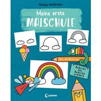 LOEWE VERLAG 978-3-7432-1031-8 Meine erste Malschule - Schritt für Schritt von Loewe