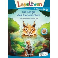 LOEWE VERLAG 978-3-7432-1069-1 Leselöwen 2. Klasse - Die Magie des Tierwandlers LOEWE VERLAG 978-3-7432-1069-1 Leselöwen 2. Klasse - Die Magie des Tierwandlers von Loewe