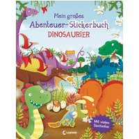 LOEWE VERLAG 978-3-7432-1266-4 Mein großes Abenteuer-Stickerbuch - Dinosaurier LOEWE VERLAG 978-3-7432-1266-4 Mein großes Abenteuer-Stickerbuch - Dinosaurier von Loewe