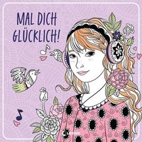 LOEWE VERLAG 978-3-7432-1305-0 Mal dich glücklich! von Loewe