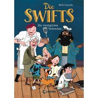 LOEWE VERLAG 978-3-7432-1379-1 Lincoln, Die Swifts (Band 1) - Ein vorzügliches Verbrechen von Loewe