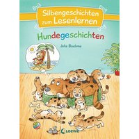 LOEWE VERLAG 978-3-7432-1397-5 Silbengeschichten zum Lesenlernen - Hundegeschichten von Loewe