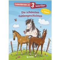 LOEWE VERLAG 978-3-7432-1410-1 Lesenlernen in 3 Schritten - Die schönsten Fohlengeschichten von Loewe