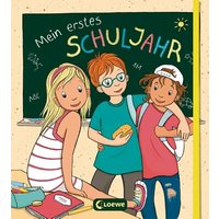 LOEWE VERLAG 978-3-7432-1534-4 Eintragbuch - Mein erstes Schuljahr LOEWE VERLAG 978-3-7432-1534-4 Eintragbuch - Mein erstes Schuljahr von Loewe