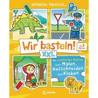 LOEWE VERLAG 978-3-7432-1561-0 Wir basteln! XXL - Die schönsten Motive zum Malen, Ausschneiden und Kleben (gelb) von Loewe
