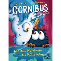 LOEWE VERLAG 978-3-7432-1578-8 Till, Cornibus & Co. (Band 4) - Wie das Keinhorn in die Hölle kam von Loewe