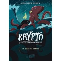 LOEWE VERLAG 978-3-7432-1602-0 Sandnes, Krypto - Geheimnisvolle Meereswesen (Band 2) - Im Auge des Orkans von Loewe