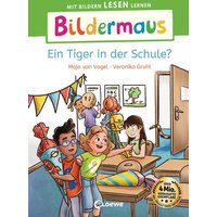 LOEWE VERLAG 978-3-7432-1617-4 Bildermaus - Ein Tiger in der Schule? von Loewe