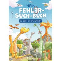 LOEWE VERLAG 978-3-7432-1677-8 Mein Fehler-Such-Buch - Bei den Dinosauriern von Loewe