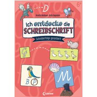 LOEWE VERLAG 978-3-7432-1699-0 Neubaur, Ich entdecke die Schreibschrift - Schreiberfolge garantiert! von Loewe