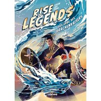 LOEWE VERLAG 978-3-7432-1763-8 Zhao, Rise of Legends (Band 1) - Das Erbe des Drachenkaisers von Loewe
