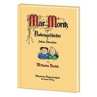 LOEWE VERLAG 978-3-7855-1813-7 Busch, Max und Moritz LOEWE VERLAG 978-3-7855-1813-7 Busch, Max und Moritz von Loewe