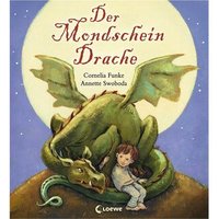 LOEWE VERLAG 978-3-7855-7646-5 Der Mondscheindrache LOEWE VERLAG 978-3-7855-7646-5 Der Mondscheindrache von Loewe