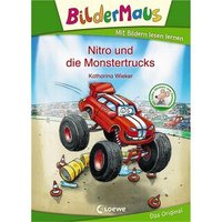 LOEWE VERLAG 978-3-7855-7704-2 Bildermaus Nitro und die Monstertrucks von Loewe