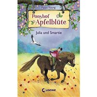 LOEWE VERLAG 978-3-7855-8236-7 Young, Ponyhof Apfelblüte Bd. 06 Julia und Smarti LOEWE VERLAG 978-3-7855-8236-7 Young, Ponyhof Apfelblüte Bd. 06 Julia und Smarti von Loewe