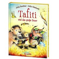 LOEWE VERLAG 978-3-7855-8269-5 Boehme, Tafiti Bd. 08 und das große Feuer von Loewe
