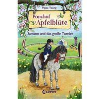 LOEWE VERLAG 978-3-7855-8427-9 Young, Ponyhof Apfelblüte Bd. 09 Samson und das LOEWE VERLAG 978-3-7855-8427-9 Young, Ponyhof Apfelblüte Bd. 09 Samson und das von Loewe