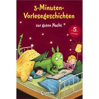 LOEWE VERLAG 978-3-7855-8491-0 3-Minuten-Vorlesegeschichten zur guten Nacht von Loewe
