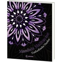 LOEWE VERLAG 978-3-7855-8683-9 Mandala-Malträume: Fantastische Muster von Loewe