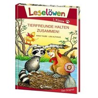LOEWE VERLAG 978-3-7855-8700-3 Leselöwen 1. Klasse - Tierfreunde halten zusammen! GB von Loewe