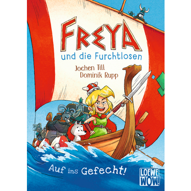 LOEWE Verlag WOW! Freya & die Furchtlosen Bd. 1 von Loewe