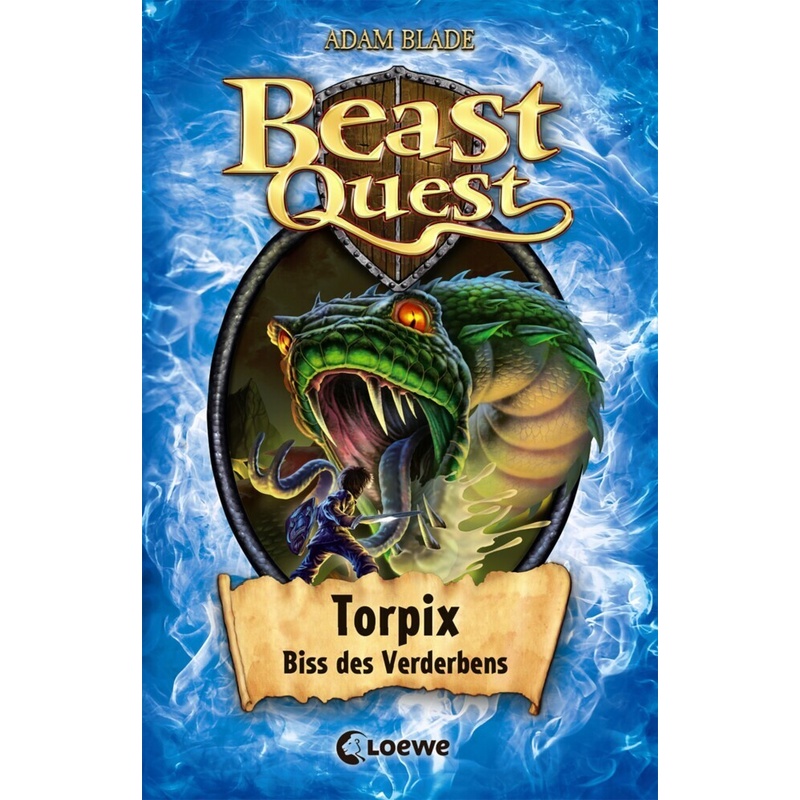 Torpix, Biss des Verderbens / Beast Quest Bd.54 von Loewe