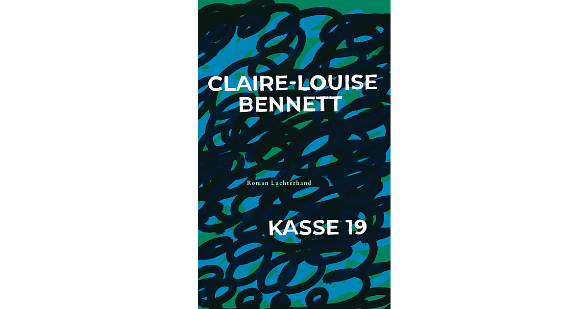 Buch - Kasse 19 Buch - Kasse 19 von Luchterhand Literaturverlag
