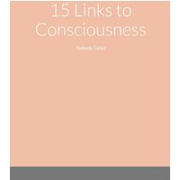 15 Links to Consciousness von Lulu