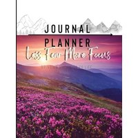 Less Fear More Focus Journal Planner von Lulu