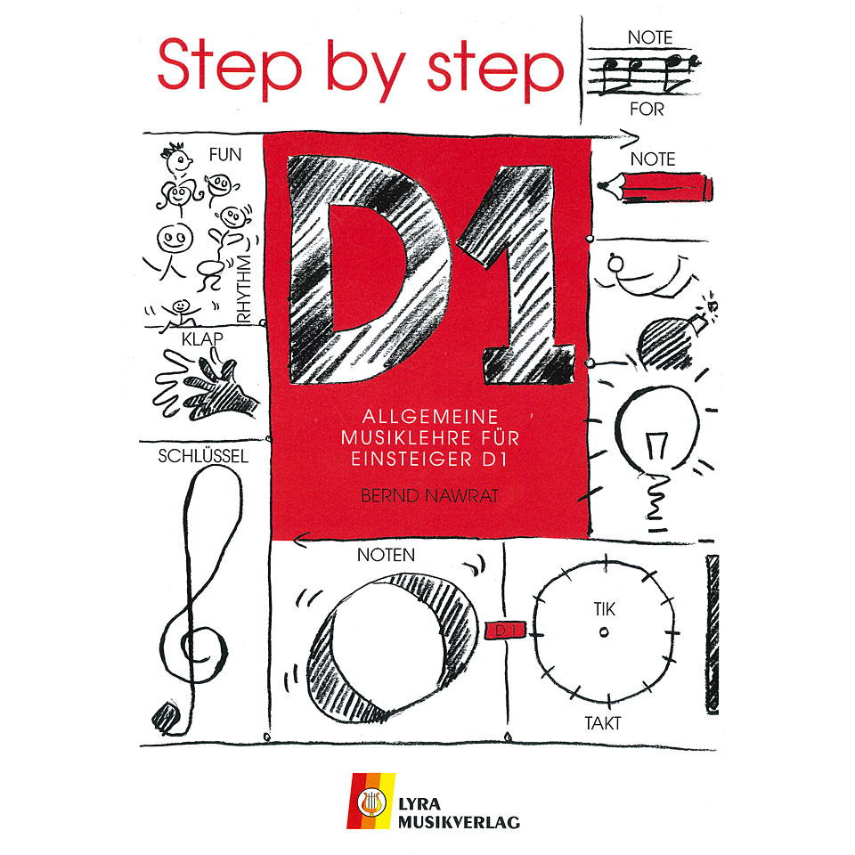 Lyra Allgemeine Musiklehre für Einsteiger D1 Arbeitsheft (Step by Lyra Allgemeine Musiklehre für Einsteiger D1 Arbeitsheft (Step by von Lyra