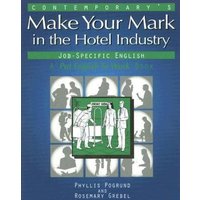 Contemporary's Make Your Mark in the Hotel Industry von MCGRAW-HILL Higher Education