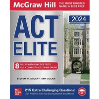 McGraw Hill ACT Elite 2024 von MCGRAW-HILL Higher Education