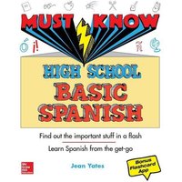 Must Know High School Basic Spanish von MCGRAW-HILL Higher Education