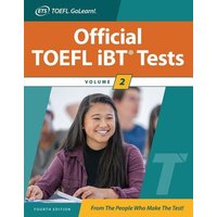 Official TOEFL IBT Tests Volume 2, Fourth Edition von McGraw Hill LLC