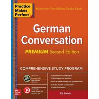 Practice Makes Perfect: German Conversation, Premium Second Edition von MCGRAW-HILL Higher Education