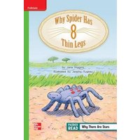 Reading Wonders Leveled Reader Why Spider Has Thin Legs: Beyond Unit 4 Week 4 Grade 2 von MCGRAW-HILL Higher Education