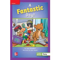 Reading Wonders Leveled Reader a Fantastic Day!: Ell Unit 6 Week 5 Grade 2 von McGraw Hill LLC