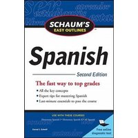 Schaum's Easy Outline of Spanish, Second Edition von MCGRAW-HILL Higher Education