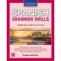 Spanish Grammar Drills, Premium Fourth Edition von MCGRAW-HILL Higher Education