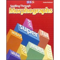 Spelling Through Morphographs, Student Workbook von MCGRAW-HILL Higher Education