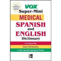 Vox Medical Spanish and English Dictionary von MCGRAW-HILL Higher Education